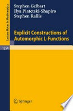 Explicit Constructions of Automorphic L-Functions