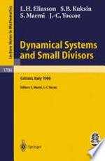 Dynamical Systems and Small Divisors: Lectures given at the C.I.M.E. Summer School held in Cetraro, Italy, June 13-20, 1998 