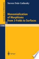 Monomialization of Morphisms from 3-folds to Surfaces
