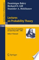 Lectures on Probability Theory: Ecole d'Eté de Probabilités de Saint-Flour XXII-1992 /