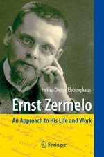 Ernst Zermelo: An Approach to His Life and Work
