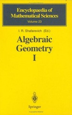 Algebraic geometry I: algebraic curevs, algebaric manifolds and schemes