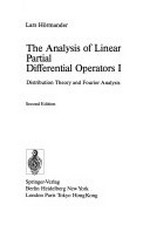 The analysis of linear partial differential operators I: distribution theory and Fourier analysis