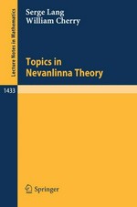 Topics in Nevanlinna theory 