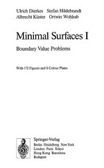 Minimal surfaces I: boundary value problems