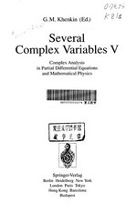 Several complex variables V: complex analysis in partial differential equations and mathematical physics /