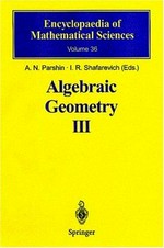 Algebraic geometry III: complex algebraic varieties, algebraic curves and their jacobians