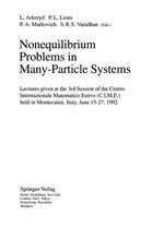 Nonequilibrium problems in many-particle systems: lectures given at the 3rd session of the Centro Internazionale Matematico Estivo (C.I.M.E.) held in Montecatini, Italy, June 15-27, 1992 