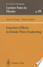 Interface effects in elastic wave scattering