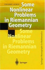Some nonlinear problems in Riemannian geometry