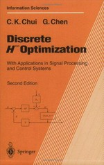 Discrete H [infinity] optimization: with applications in signal processing and control systems