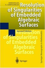 Resolution of singularities of embedded algebraic surfaces