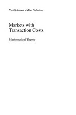 Markets with Transaction Costs: Mathematical Theory 
