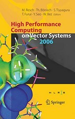 High Performance Computing on Vector Systems 2006: Proceedings of the High Performance Computing Center Stuttgart, March 2006 