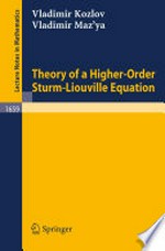 Theory of a Higher-Order Sturm-Liouville Equation