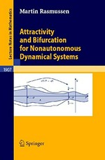 Attractivity and Bifurcation for Nonautonomous Dynamical Systems