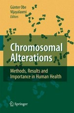 Chromosomal Alterations: Methods, Results and Importance in Human Health 