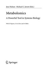 Metabolomics: A Powerful Tool in Systems Biology 
