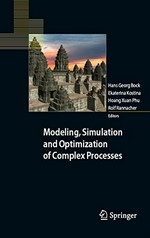 Modeling, Simulation and Optimization of Complex Processes: Proceedings of the Third International Conference on High Performance Scientific Computing, March 6-10, 2006, Hanoi, Vietnam