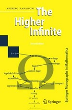 The Higher Infinite: Large Cardinals in Set Theory from Their Beginnings /