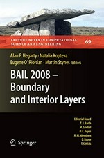 BAIL 2008 - Boundary and Interior Layers: Proceedings of the International Conference on Boundary and Interior Layers - Computational and Asymptotic Methods, Limerick, July 2008 