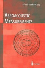 Aeroacoustic measurements: with 321 figures and 184 tables
