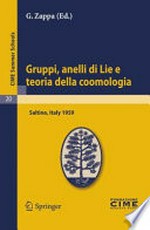 Gruppi, anelli di Lie e teoria della coomologia