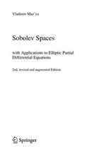 Sobolev Spaces: with Applications to Elliptic Partial Differential Equations 