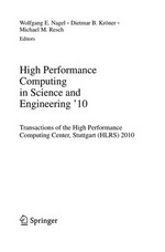 High Performance Computing in Science and Engineering '10: Transactions of the High Performance Computing Center, Stuttgart (HLRS) 2010 