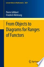 From objects to diagrams for ranges of functors