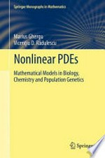 Nonlinear PDEs: Mathematical Models in Biology, Chemistry and Population Genetics 