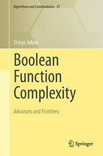 Boolean Function Complexity: Advances and Frontiers 