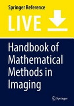 Handbook of Mathematical Methods in Imaging
