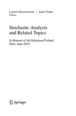 Stochastic Analysis and Related Topics: in honour of Ali Süleyman Üstünel, Paris, June 2010