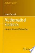 Mathematical Statistics: Essays on History and Methodology 