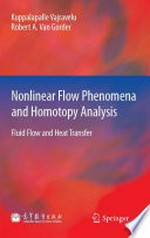 Nonlinear Flow Phenomena and Homotopy Analysis: Fluid Flow and Heat Transfer 