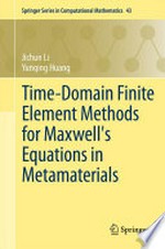 Time-Domain Finite Element Methods for Maxwell's Equations in Metamaterials