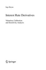 Interest Rate Derivatives: Valuation, Calibration and Sensitivity Analysis 