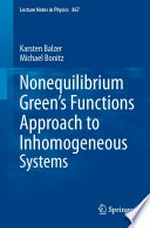 Nonequilibrium Green's Functions Approach to Inhomogeneous Systems