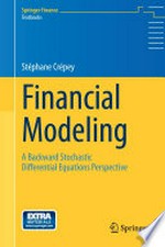 Financial Modeling: A Backward Stochastic Differential Equations Perspective 