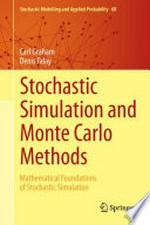Stochastic Simulation and Monte Carlo Methods: Mathematical Foundations of Stochastic Simulation 
