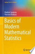 Basics of Modern Mathematical Statistics