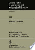 Robust Methods and Asymptotic Theory in Nonlinear Econometrics