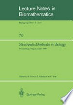 Stochastic Methods in Biology: Proceedings of a Workshop held in Nagoya, Japan July 8–12 1985 