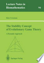 The Stability Concept of Evolutionary Game Theory: A Dynamic Approach /