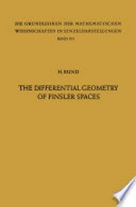 The Differential Geometry of Finsler Spaces