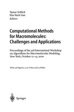 Computational Methods for Macromolecules: Challenges and Applications: Proceedings of the 3rd International Workshop on Algorithms for Macromolecular Modeling, New York, October 12–14, 2000 /
