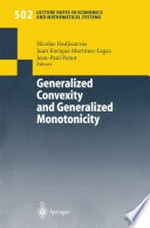 Generalized Convexity and Generalized Monotonicity: Proceedings of the 6th International Symposium on Generalized Convexity/Monotonicity, Samos, September 1999 
