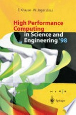 High Performance Computing in Science and Engineering ’98: Transactions of the High Performance Computing Center Stuttgart (HLRS) 1998 