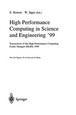 High Performance Computing in Science and Engineering ’99: Transactions of the High Performance Computing Center Stuttgart (HLRS) 1999 